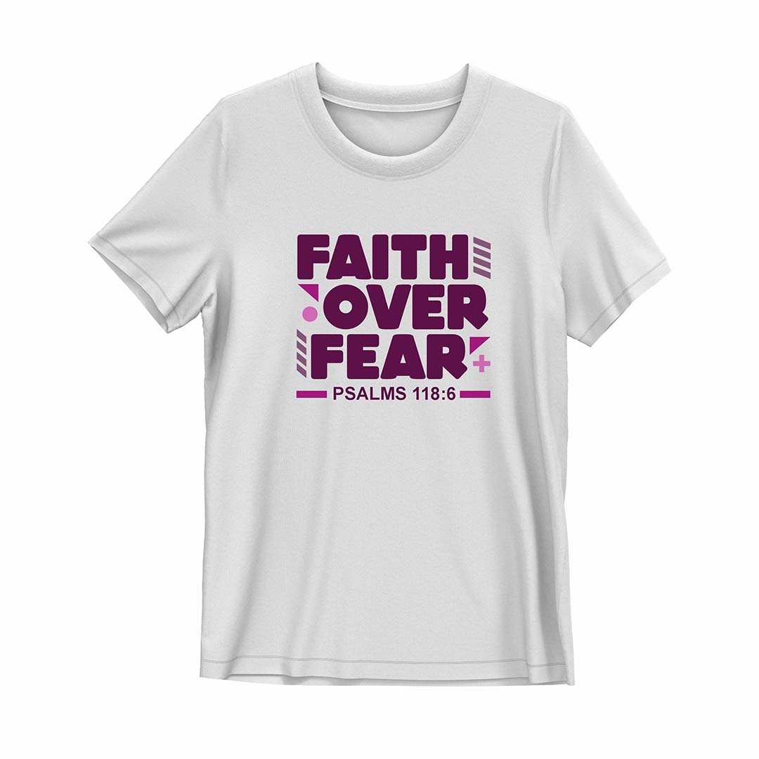 FAITH OVER FEAR Christian Shirt | Psalms 118:6 | Premium Cotton Faith Shirt