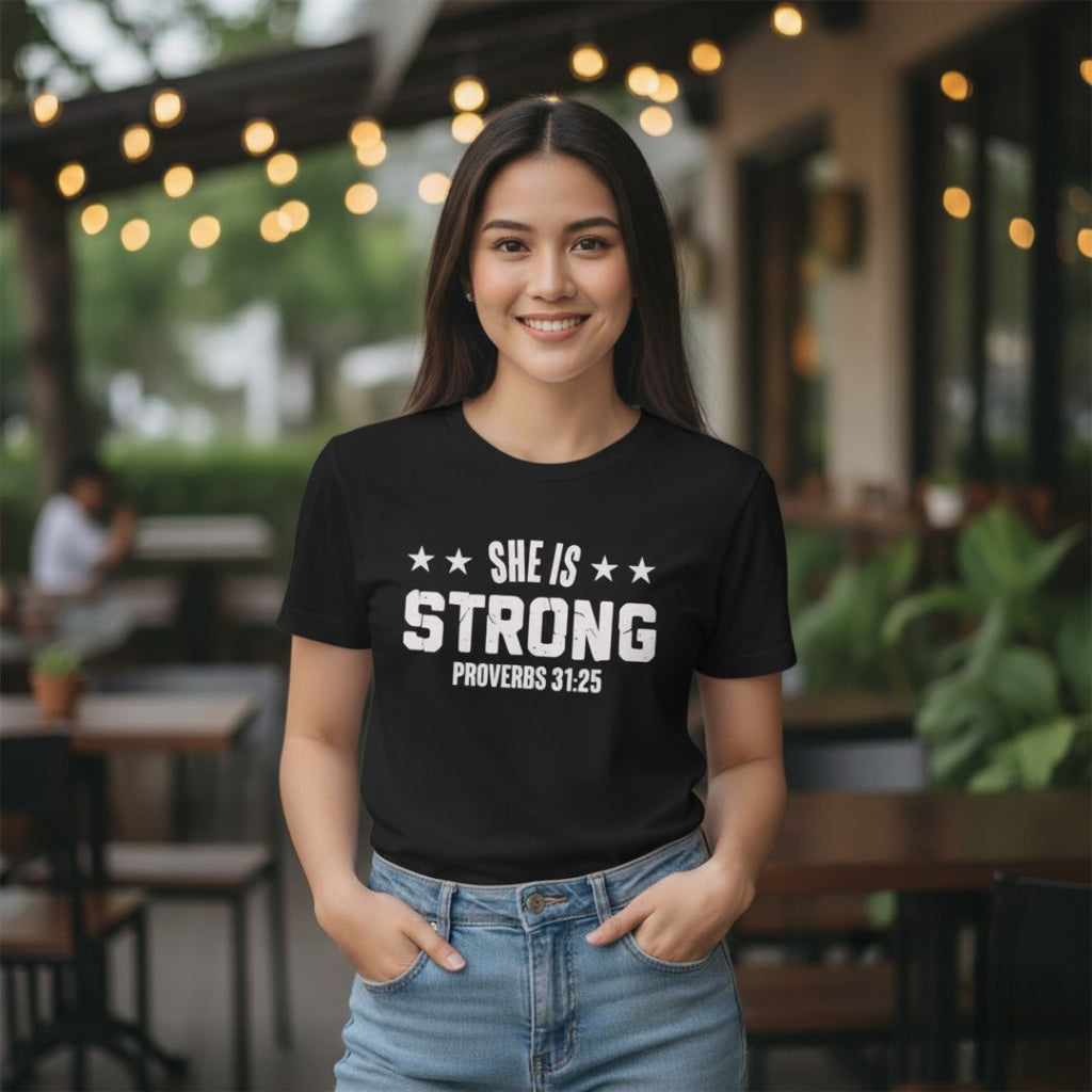SHE IS STRONG Christian Shirt | Proverbs 31:25 | Premium Cotton Faith Shirt